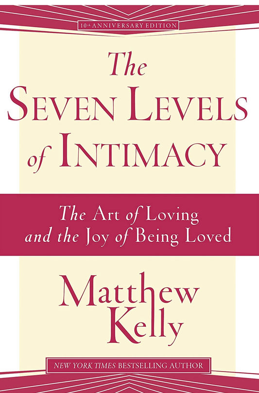 The Seven Levels of Intimacy (Book)